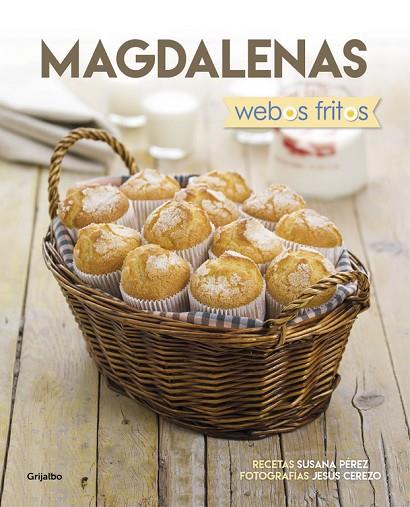 MAGDALENAS (WEBOS FRITOS) | 9788416449880 | PEREZ, SUSANA / CEREZO, JESUS | Llibreria Online de Vilafranca del Penedès | Comprar llibres en català