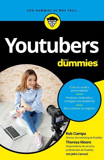 YOUTUBERS PARA DUMMIES | 9788432903144 | CIAMPA, ROB / MOORE, THERESA | Llibreria Online de Vilafranca del Penedès | Comprar llibres en català