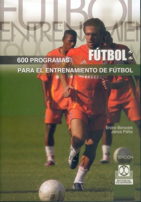 600 PROGRAMAS DE ENTRENAMIENTO | 9788480190602 | E.BENEDEK | Llibreria Online de Vilafranca del Penedès | Comprar llibres en català