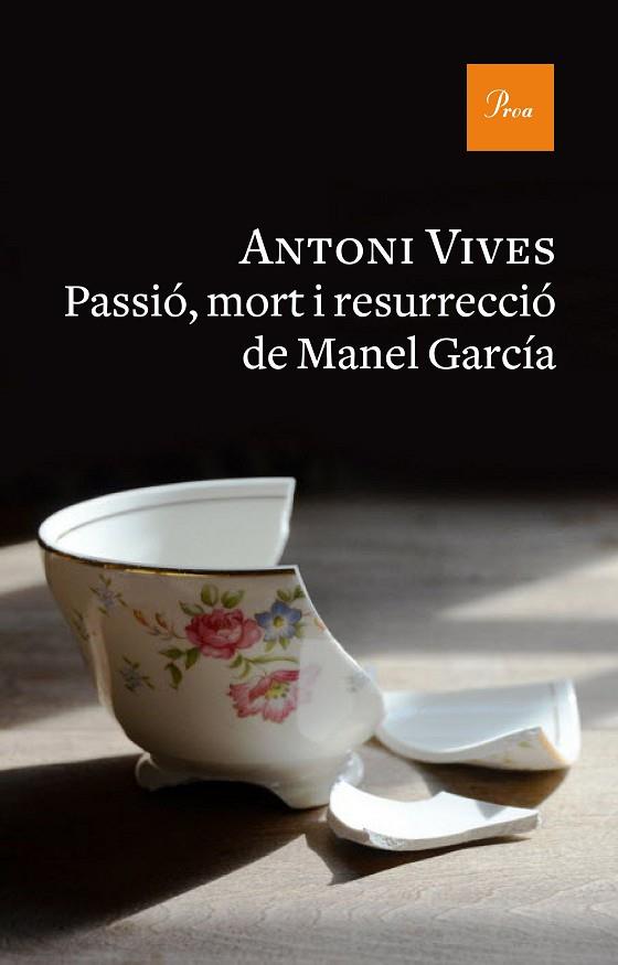 PASSIÓ MORT I RESURRECCIÓ DE MANEL GARCIA | 9788475886312 | VIVES, ANTONI | Llibreria L'Odissea - Libreria Online de Vilafranca del Penedès - Comprar libros