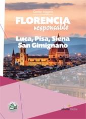 FLORENCIA RESPONSABLE | 9788492963478 | BASTART, JORDI | Llibreria Online de Vilafranca del Penedès | Comprar llibres en català