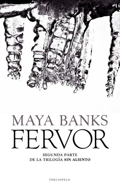 FERVOR | 9788415729495 | BANKS, MAYA | Llibreria L'Odissea - Libreria Online de Vilafranca del Penedès - Comprar libros