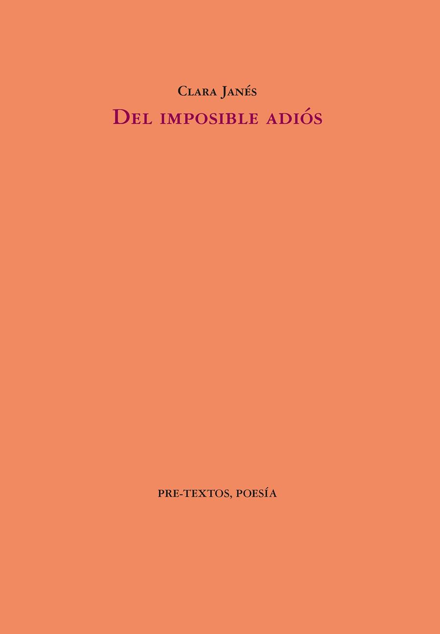 DEL IMPOSIBLE ADIÓS | 9788410309258 | JANÉS, CLARA | Llibreria Online de Vilafranca del Penedès | Comprar llibres en català