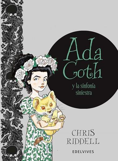 ADA GOTH Y LA SINFONÍA SINIESTRA | 9788414010648 | RIDDELL, CHRIS | Llibreria Online de Vilafranca del Penedès | Comprar llibres en català