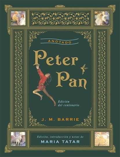 PETER PAN EDICION DEL CENTENARIO | 9788446038320 | BARRIE, J.M. | Llibreria L'Odissea - Libreria Online de Vilafranca del Penedès - Comprar libros