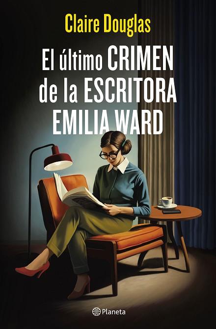 EL ÚLTIMO CRIMEN DE LA ESCRITORA EMILIA WARD | 9788408288565 | DOUGLAS, CLAIRE | Llibreria Online de Vilafranca del Penedès | Comprar llibres en català