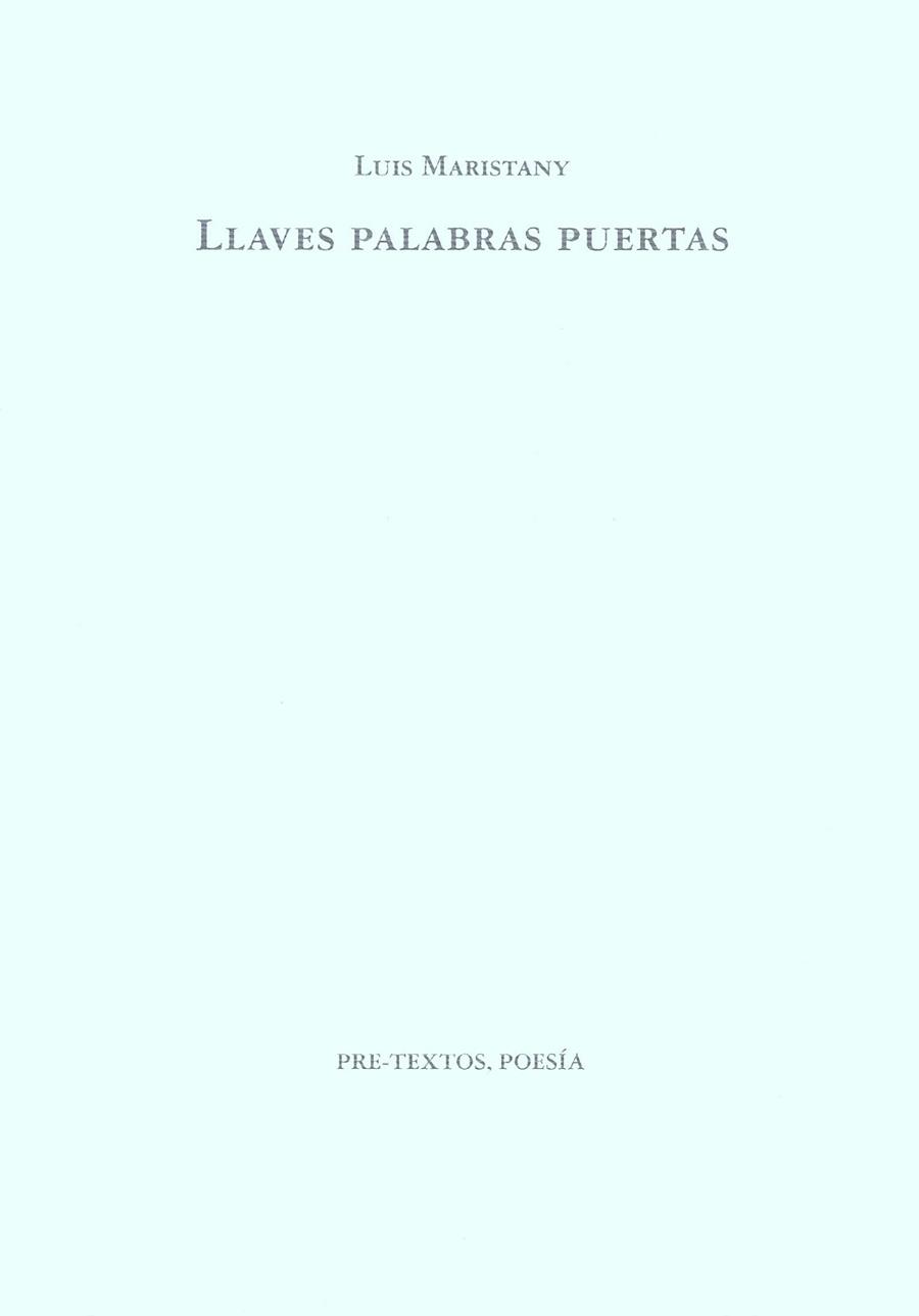 LLAVES PALABRAS PUERTAS | 9788481910384 | LUIS MARISTANY | Llibreria Online de Vilafranca del Penedès | Comprar llibres en català