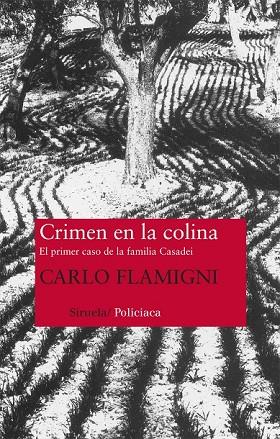 CRIMEN EN LA COLINA | 9788498419504 | FLAMIGNI, CARLO | Llibreria L'Odissea - Libreria Online de Vilafranca del Penedès - Comprar libros