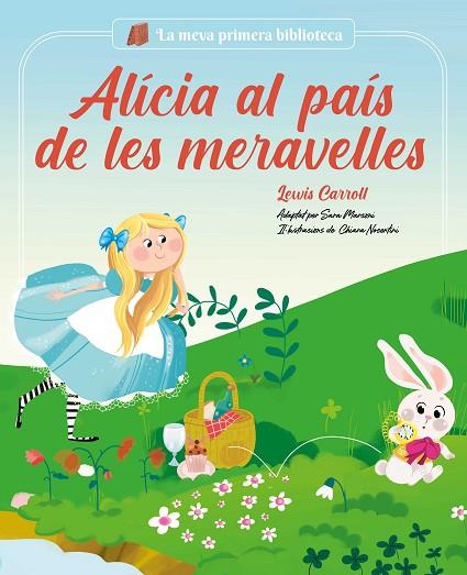 ALÍCIA AL PAÍS DE LES MERAVELLES | 9788413614250 | CARROLL, LEWIS/MARCONI, SARA | Llibreria Online de Vilafranca del Penedès | Comprar llibres en català