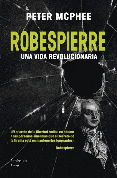 ROBESPIERRE | 9788499421551 | MCPHEE, PETER | Llibreria Online de Vilafranca del Penedès | Comprar llibres en català