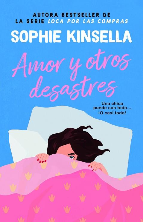 AMOR Y OTROS DESASTRES | 9788410080386 | KINSELLA, SOPHIE | Llibreria Online de Vilafranca del Penedès | Comprar llibres en català