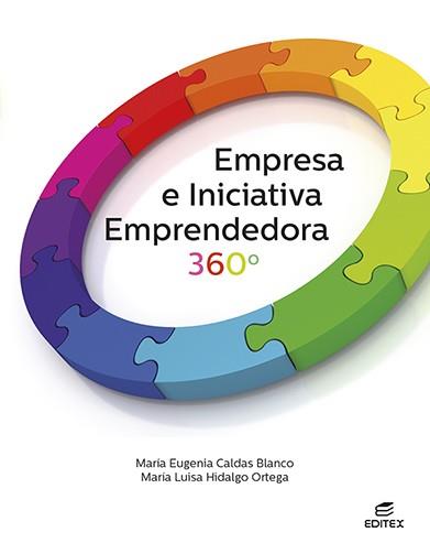 EMPRESA E INICIATIVA EMPRENDEDORA 360° | 9788411345002 | CALDAS BLANCO, MARÍA EUGENIA/HIDALGO ORTEGA, MARÍA LUISA | Llibreria Online de Vilafranca del Penedès | Comprar llibres en català