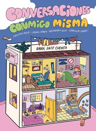 CONVERSACIONES CONMIGO MISMA | 9788419621030 | PRECARIADA/ALCA, BÀRBARA/MARTÍ, DANIELLA/ÁRBOL, LAURA | Llibreria Online de Vilafranca del Penedès | Comprar llibres en català