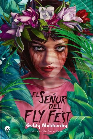 EL SEÑOR DEL FLY FEST | 9788419472397 | MOLDAVSKY, GOLDY | Llibreria Online de Vilafranca del Penedès | Comprar llibres en català