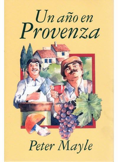 UN AÑO EN PROVENZA | 9788428209540 | MAYLE, P. | Llibreria Online de Vilafranca del Penedès | Comprar llibres en català