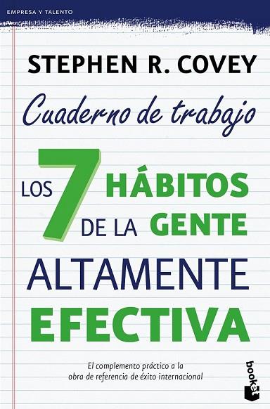 LOS 7 HÁBITOS DE LA GENTE ALTAMENTE EFECTIVA CUADERNO DE TRABAJO | 9788408149675 | COVEY, STEPHEN R. | Llibreria Online de Vilafranca del Penedès | Comprar llibres en català