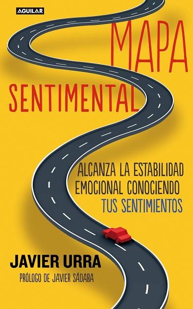 MAPA SENTIMENTAL | 9788403012929 | URRA, JAVIER | Llibreria Online de Vilafranca del Penedès | Comprar llibres en català