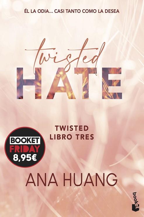 TWISTED 3 TWISTED HATE | 9788408294627 | HUANG, ANA | Llibreria Online de Vilafranca del Penedès | Comprar llibres en català