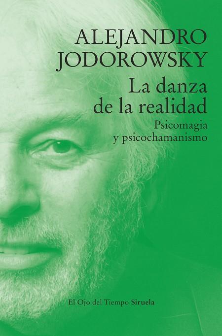 LA DANZA DE LA REALIDAD | 9788410183544 | JODOROWSKY, ALEJANDRO | Llibreria Online de Vilafranca del Penedès | Comprar llibres en català