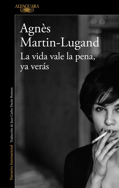 LA VIDA VALE LA PENA YA VERÁS | 9788420432939 | MARTIN-LUGAND, AGNÈS | Llibreria Online de Vilafranca del Penedès | Comprar llibres en català