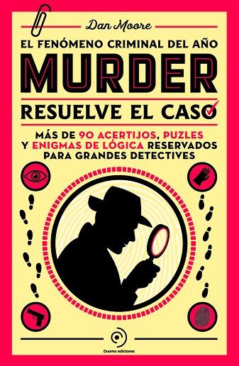 MURDER RESUELVE EL CASO | 9788419834799 | MOORE, DAN | Llibreria Online de Vilafranca del Penedès | Comprar llibres en català