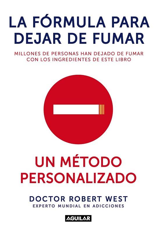 LA FÓRMULA PARA DEJAR DE FUMAR | 9788403014398 | WEST, ROBERT | Llibreria L'Odissea - Libreria Online de Vilafranca del Penedès - Comprar libros