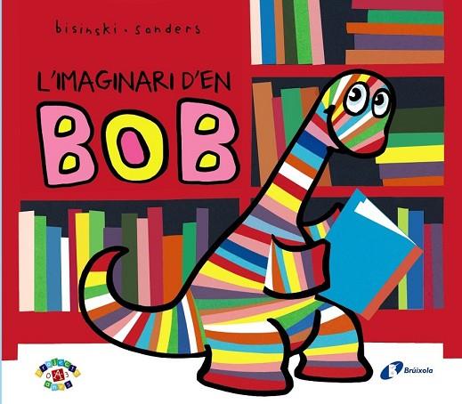 L ' IMAGINARI D 'EN BOB | 9788499066875 | BISINSKI, PIERRICK | Llibreria L'Odissea - Libreria Online de Vilafranca del Penedès - Comprar libros
