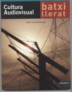 CULTURA AUDIOVISUAL | 9788484833635 | AA. VV. | Llibreria Online de Vilafranca del Penedès | Comprar llibres en català