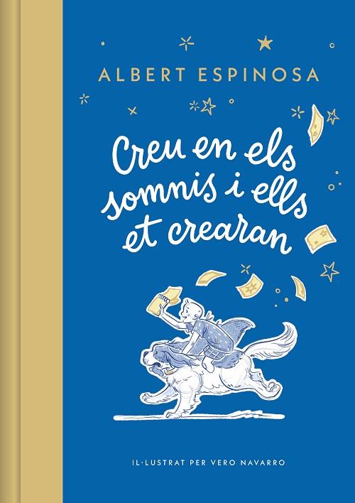 CREU EN ELS SOMNIS I ELLS ET CREARAN | 9788426431264 | ESPINOSA, ALBERT | Llibreria Online de Vilafranca del Penedès | Comprar llibres en català