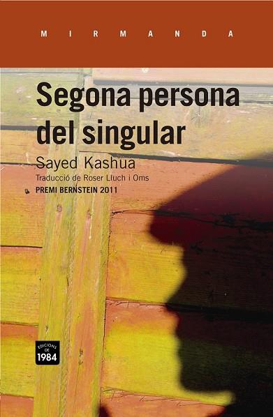 SEGONA PERSONA DEL SINGULAR | 9788415835264 | KASHUA, SAYED | Llibreria Online de Vilafranca del Penedès | Comprar llibres en català