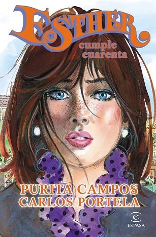 ESTHER CUMPLE CUARENTA | 9788467043174 | CAMPOS, PURITA | Llibreria Online de Vilafranca del Penedès | Comprar llibres en català