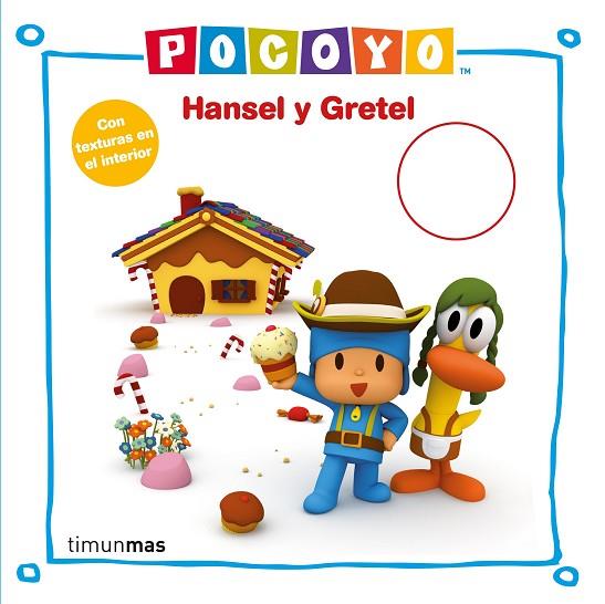 POCOYÓ HANSEL Y GRETEL CON TEXTURAS | 9788408236283 | ZINKIA | Llibreria Online de Vilafranca del Penedès | Comprar llibres en català