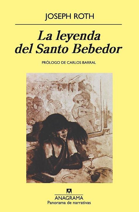 LA LEYENDA DEL SANTO BEBEDOR | 9788433930064 | JOSEPH ROTH | Llibreria Online de Vilafranca del Penedès | Comprar llibres en català