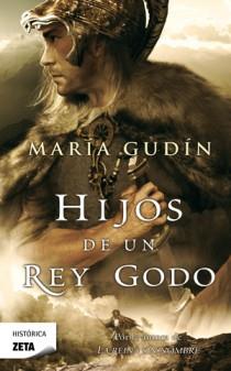 HIJOS DE UN REY GODO | 9788498724776 | GUDIN, MARIA | Llibreria L'Odissea - Libreria Online de Vilafranca del Penedès - Comprar libros