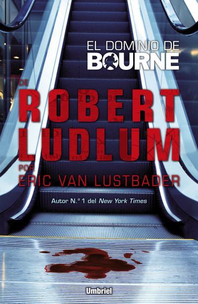 EL DOMINIO DE BOURNE | 9788492915415 | VAN LUSTBADER, ERIC | Llibreria Online de Vilafranca del Penedès | Comprar llibres en català