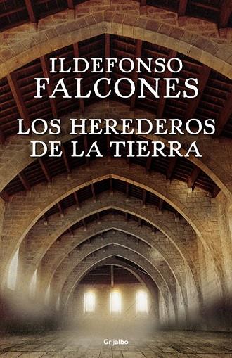 LOS HEREDEROS DE LA TIERRA | 9788425354236 | FALCONES, ILDEFONSO | Llibreria L'Odissea - Libreria Online de Vilafranca del Penedès - Comprar libros