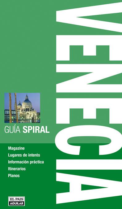 VENECIA GUIA SPIRAL | 9788403509313 | AA. VV. | Llibreria Online de Vilafranca del Penedès | Comprar llibres en català