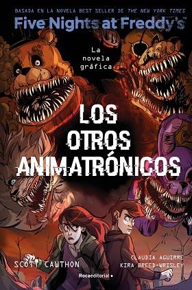 FIVE NIGHTS AT FREDDY'S LA NOVELA GRÁFICA 2 LOS OTROS ANIMATRÓNICOS | 9788419743749 | BREED-WRISLEY, KIRA/AGUIRRE, CLAUDIA | Llibreria Online de Vilafranca del Penedès | Comprar llibres en català