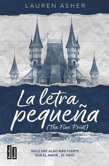 LA LETRA PEQUEÑA THE FINE PRINT | 9788427051560 | ASHER, LAUREN | Llibreria Online de Vilafranca del Penedès | Comprar llibres en català