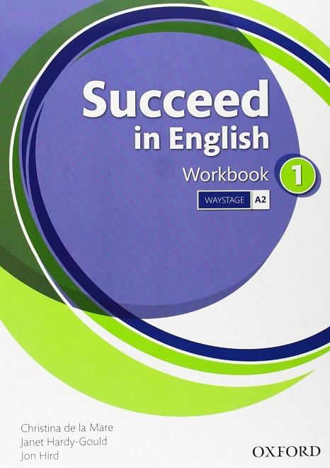 SUCCEED IN ENGLISH 1: WORKBOOK | 9780194844031 | BEN WETZ | Llibreria L'Odissea - Libreria Online de Vilafranca del Penedès - Comprar libros