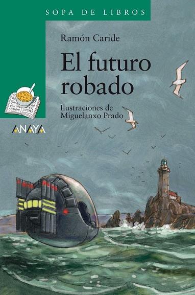 EL FUTURO ROBADO | 9788466795128 | CARIDE, RAMÓN | Llibreria Online de Vilafranca del Penedès | Comprar llibres en català