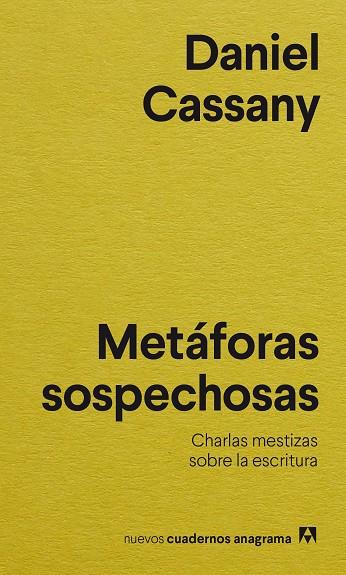 METÁFORAS SOSPECHOSAS | 9788433901767 | CASSANY, DANIEL | Llibreria L'Odissea - Libreria Online de Vilafranca del Penedès - Comprar libros