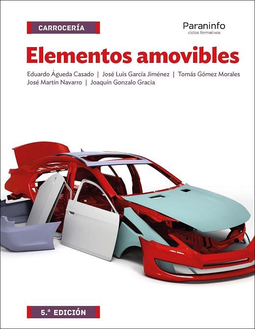 ELEMENTOS AMOVIBLES 5.ª EDICIÓN | 9788428334655 | MARTÍN NAVARRO, JOSÉ/GARCÍA JIMÉNEZ, JOSÉ LUIS/GÓMEZ MORALES, TOMÁS/GONZÁLO GRACIA, JOAQUÍN/ÁGUEDA C | Llibreria Online de Vilafranca del Penedès | Comprar llibres en català