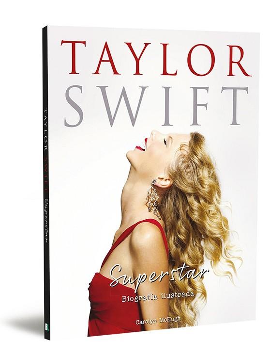 TAYLOR SWIFT | 9788418246623 | MCHUGH, CAROLYN | Llibreria Online de Vilafranca del Penedès | Comprar llibres en català