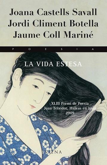 VIDA ESTESA | 9788483305904 | AA.VV | Llibreria Online de Vilafranca del Penedès | Comprar llibres en català