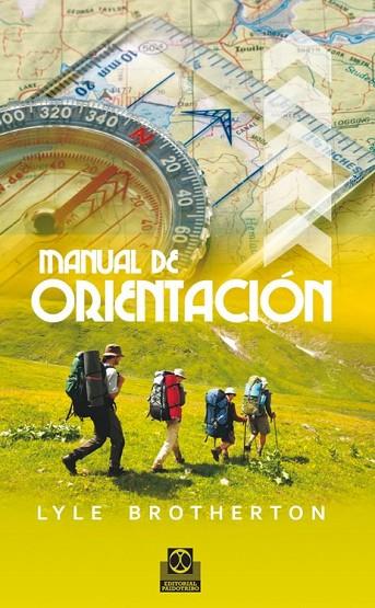 MANUAL DE ORIENTACIÓN | 9788499101873 | BROTHERTON, LYLE | Llibreria Online de Vilafranca del Penedès | Comprar llibres en català