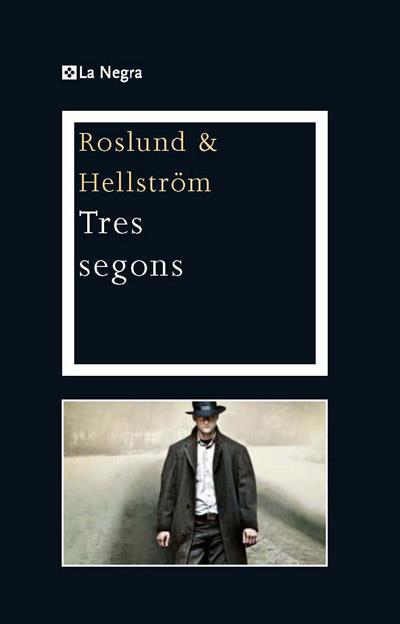 TRES SEGONS | 9788482642451 | ROSLUND, ANDERS / HELLSTROM, BORGE | Llibreria Online de Vilafranca del Penedès | Comprar llibres en català