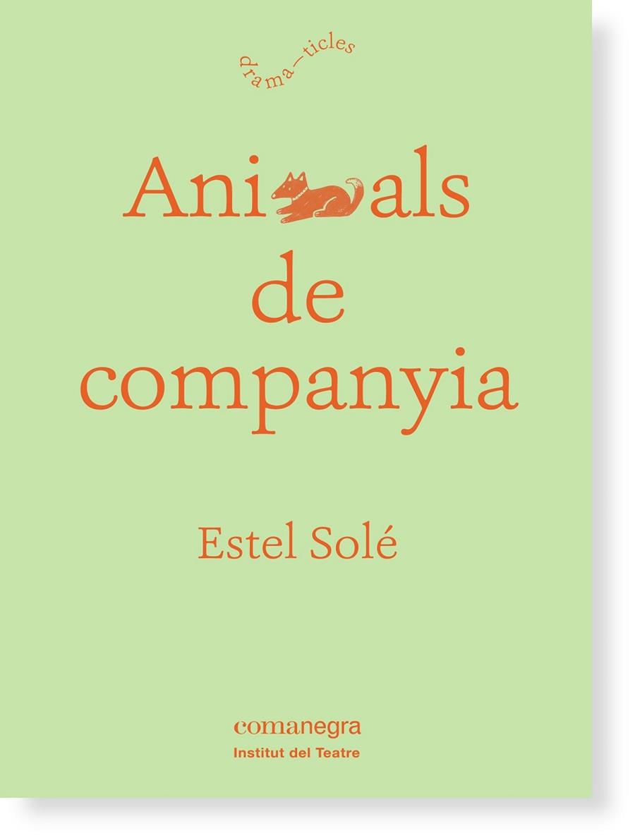 ANIMALS DE COMPANYIA | 9788416605132 | SOLÉ, ESTEL | Llibreria Online de Vilafranca del Penedès | Comprar llibres en català