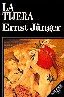 LA TIJERA | 9788472236523 | ERNST JÜNGER | Llibreria Online de Vilafranca del Penedès | Comprar llibres en català