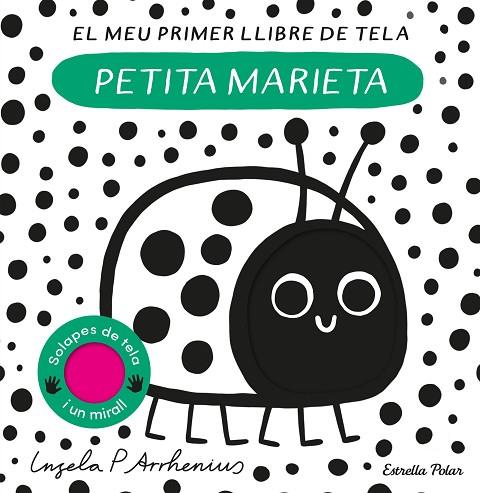 PETITA MARIETA EL MEU PRIMER LLIBRE DE TELA | 9788413897219 | ARRHENIUS, INGELA P. | Llibreria Online de Vilafranca del Penedès | Comprar llibres en català